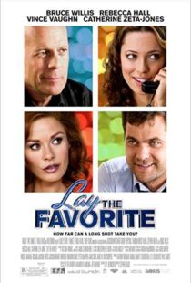 دانلود فیلم Lay the Favorite 201246699-347895730