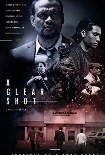 دانلود فیلم A Clear Shot 201945822-30409954