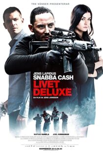 دانلود فیلم Snabba cash – Livet deluxe 201345924-109308254