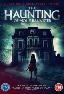 دانلود فیلم The Haunting of Molly Bannister (Bannister DollHouse) 201945704-1440551371