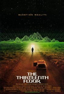 دانلود فیلم The Thirteenth Floor 199948542-1124125812