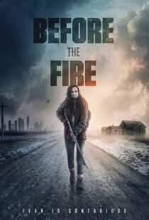 دانلود فیلم Before the Fire 202049814-476341779