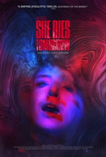 دانلود فیلم She Dies Tomorrow 202049020-808329216