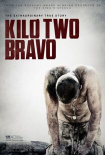 دانلود فیلم Kilo Two Bravo 201449251-1184735860