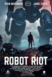 دانلود فیلم Robot Riot 202049783-1577059222