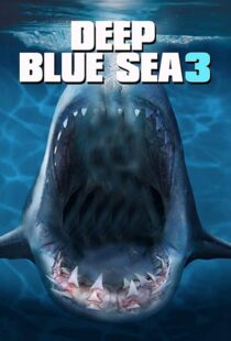 دانلود فیلم Deep Blue Sea 3 202049826-1696687988