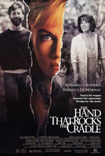 دانلود فیلم The Hand That Rocks the Cradle 199250122-425691020