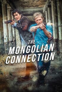 دانلود فیلم The Mongolian Connection 201951343-1223441200