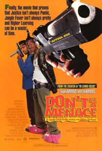 دانلود فیلم Don’t Be a Menace to South Central While Drinking Your Juice in the Hood 199653586-1658172402