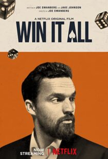 دانلود فیلم Win It All 201754980-1898535103