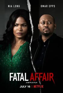 دانلود فیلم Fatal Affair 202055199-1262288576