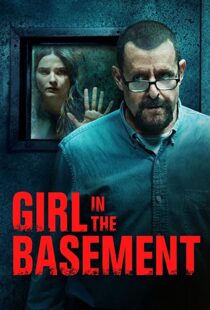 دانلود فیلم Girl in the Basement 202156838-532410120