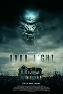 دانلود فیلم Dark Light 201956388-1578227953