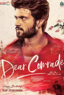 دانلود فیلم هندی Dear Comrade 201957341-1056174681