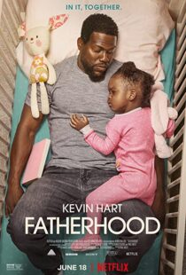 دانلود فیلم Fatherhood 202159607-1239878692