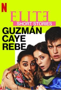 دانلود سریال Elite Short Stories: Guzmán Caye Rebe59045-1244824622