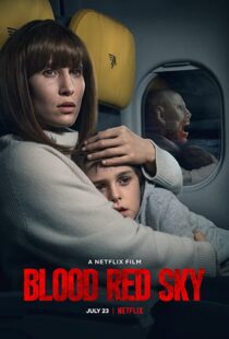 دانلود فیلم Blood Red Sky 202177134-212554366