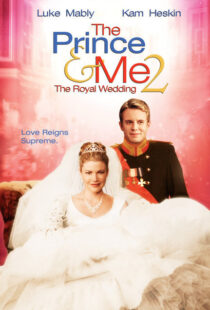 دانلود فیلم The Prince & Me II: The Royal Wedding 200677777-1428175731