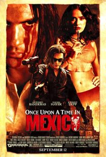 دانلود فیلم Once Upon a Time in Mexico 200377369-638011076