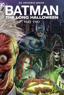 دانلود انیمیشن Batman: The Long Halloween, Part Two 202177308-1722653136