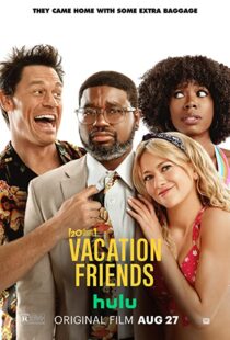 دانلود فیلم Vacation Friends 202181111-1099072745