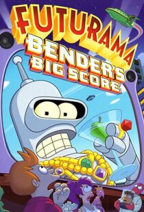 دانلود انیمیشن Futurama: Bender’s Big Score 200782622-995383298