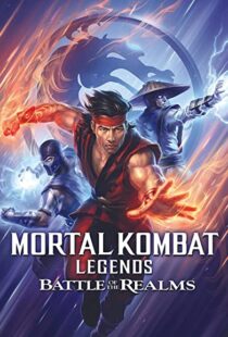 دانلود انیمیشن Mortal Kombat Legends: Battle of the Realms 202183125-788726752