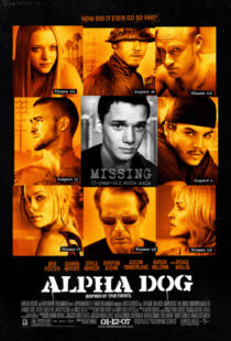 دانلود فیلم Alpha Dog 200684455-48675253