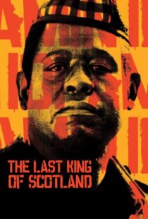 دانلود فیلم The Last King of Scotland 200682270-998342842