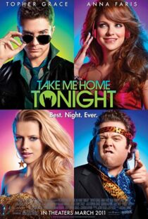 دانلود فیلم Take Me Home Tonight 201184772-647239026