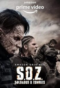 دانلود سریال S.O.Z: Soldados o Zombies82921-1015133450