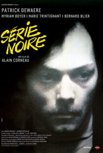 دانلود فیلم Serie Noire 197983748-591445058