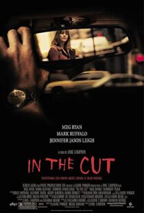 دانلود فیلم In the Cut 200384595-1702289708