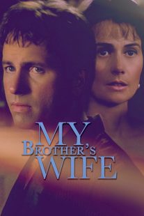 دانلود فیلم My Brother’s Wife 200585550-1684859392