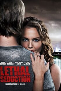 دانلود فیلم Lethal Seduction 201590903-13424910