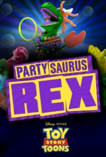 دانلود انیمیشن Toy Story Toons: Partysaurus Rex 201290968-422506073