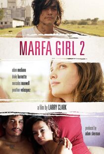 دانلود فیلم Marfa Girl 2 201886547-1587819509