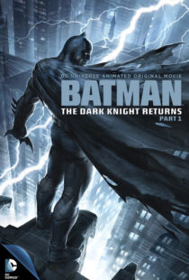 دانلود انیمیشن Batman: The Dark Knight Returns, Part 1 201288621-217869967