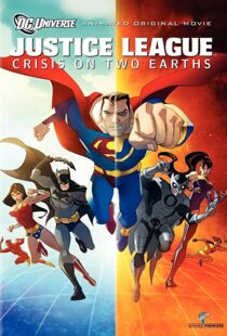 دانلود انیمیشن Justice League: Crisis on Two Earths 201089995-1177973534