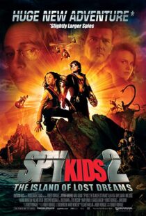 دانلود فیلم Spy Kids 2: Island of Lost Dreams 200287218-907338824