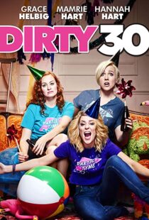 دانلود فیلم Dirty 30 201689274-258023240