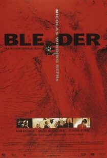 دانلود فیلم Bleeder 199989360-232342211