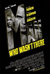 دانلود فیلم The Man Who Wasn’t There 200189203-2066396523