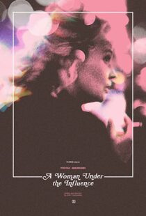 دانلود فیلم A Woman Under the Influence 197487027-777117236