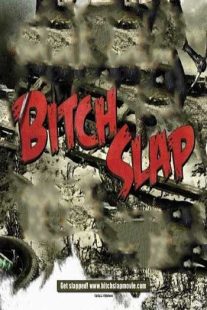 دانلود فیلم Bitch Slap 200996612-1640836978