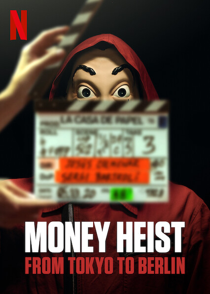 دانلود مستند Money Heist: From Tokyo to Berlin