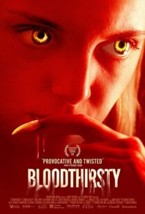 دانلود فیلم Bloodthirsty 202092197-511793945