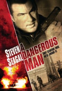 دانلود فیلم A Dangerous Man 200996966-810178347