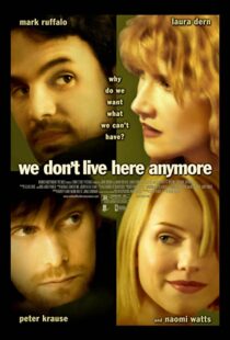 دانلود فیلم We Don’t Live Here Anymore 200495078-1426182616