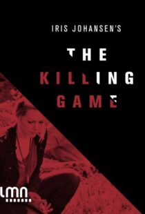 دانلود فیلم The Killing Game 201197999-1202957850